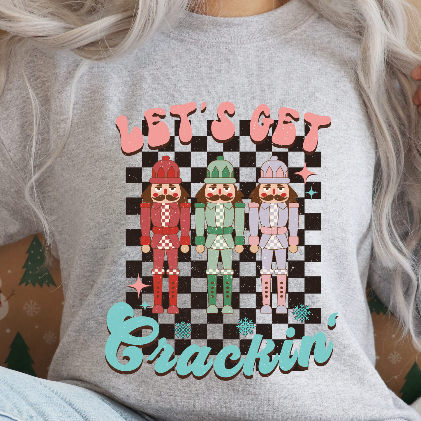 Let’s Get Crackin’ Sweatshirt