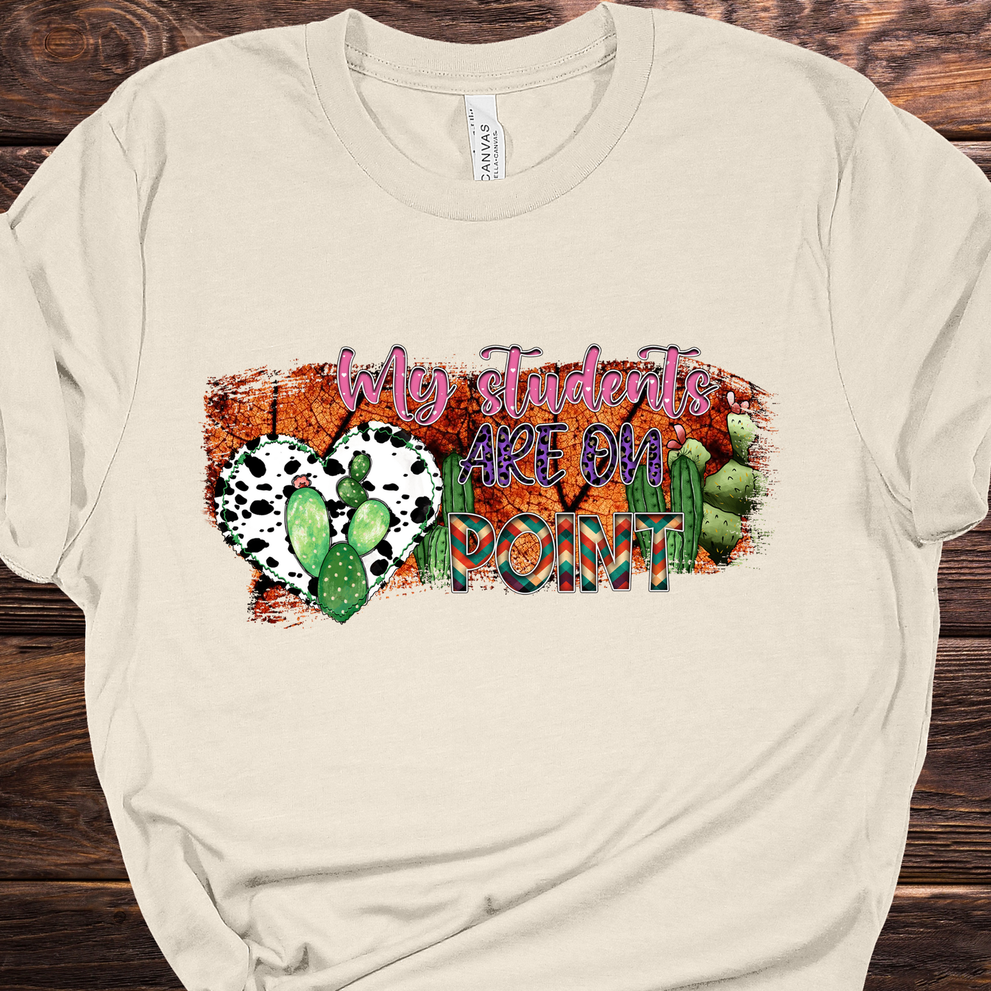 My Students are on Point Graphic Tee