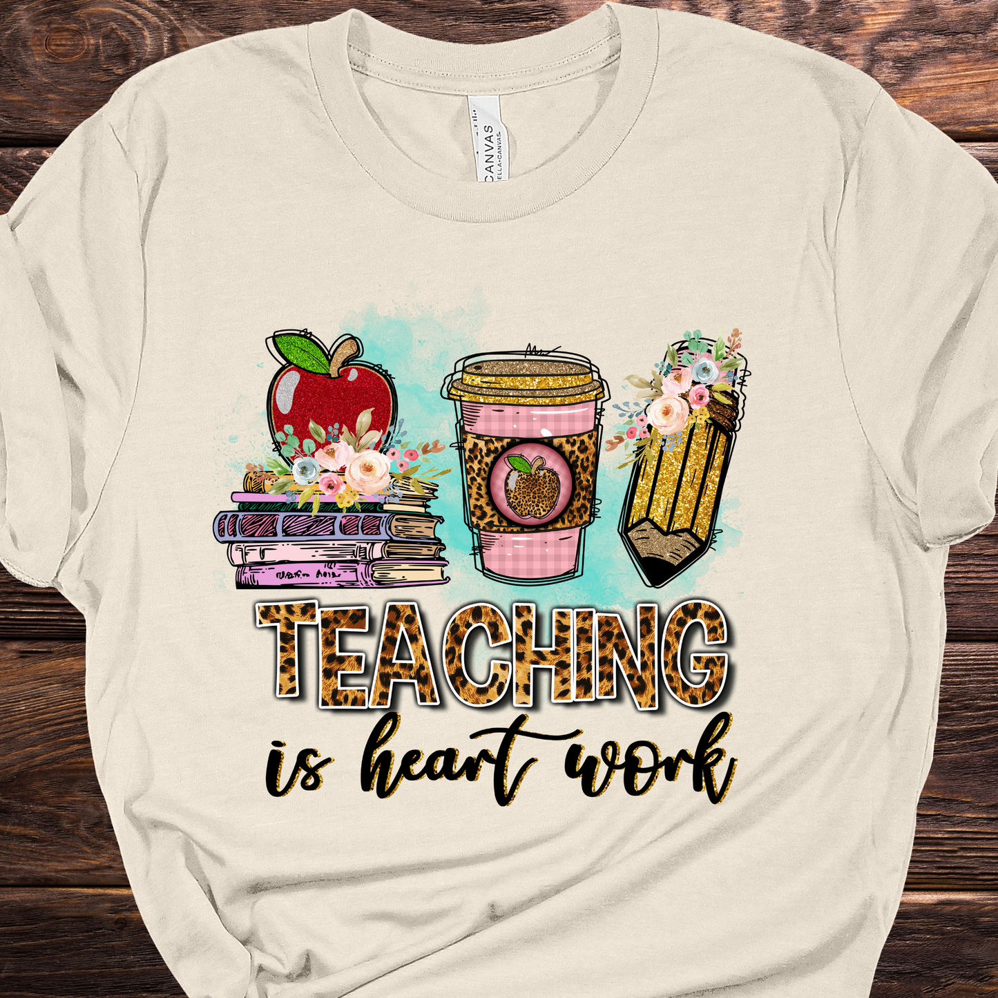 Teaching is Heart Work Graphic Tee