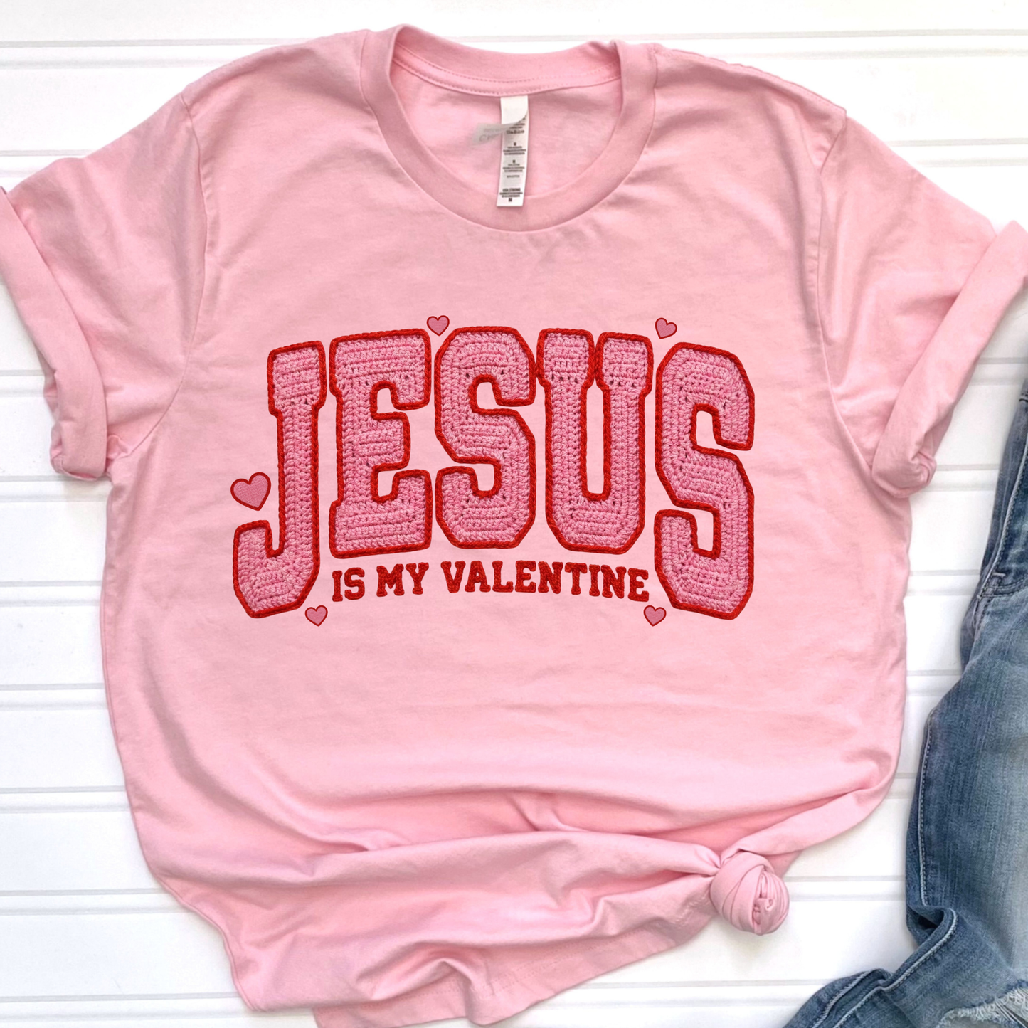Jesus is my Valentine Graphic Tee
