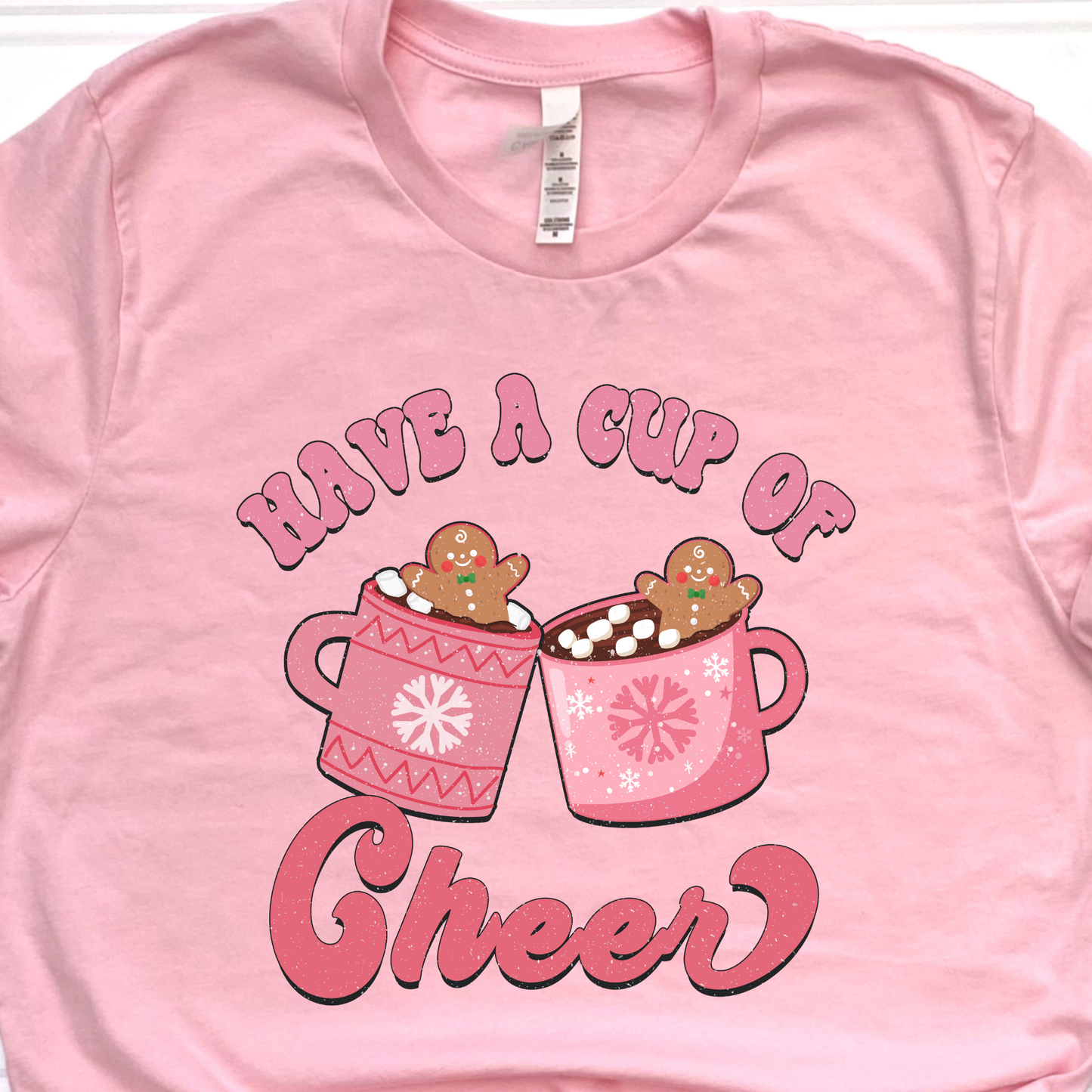 Have A Cup Of Cheer Graphic Tee