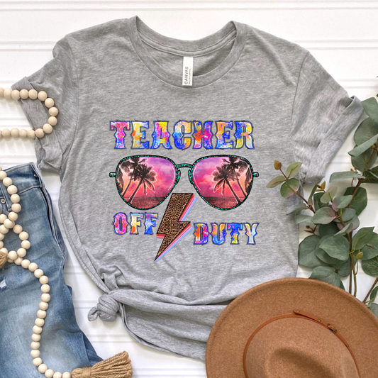 Teacher Off Duty Graphic Tee
