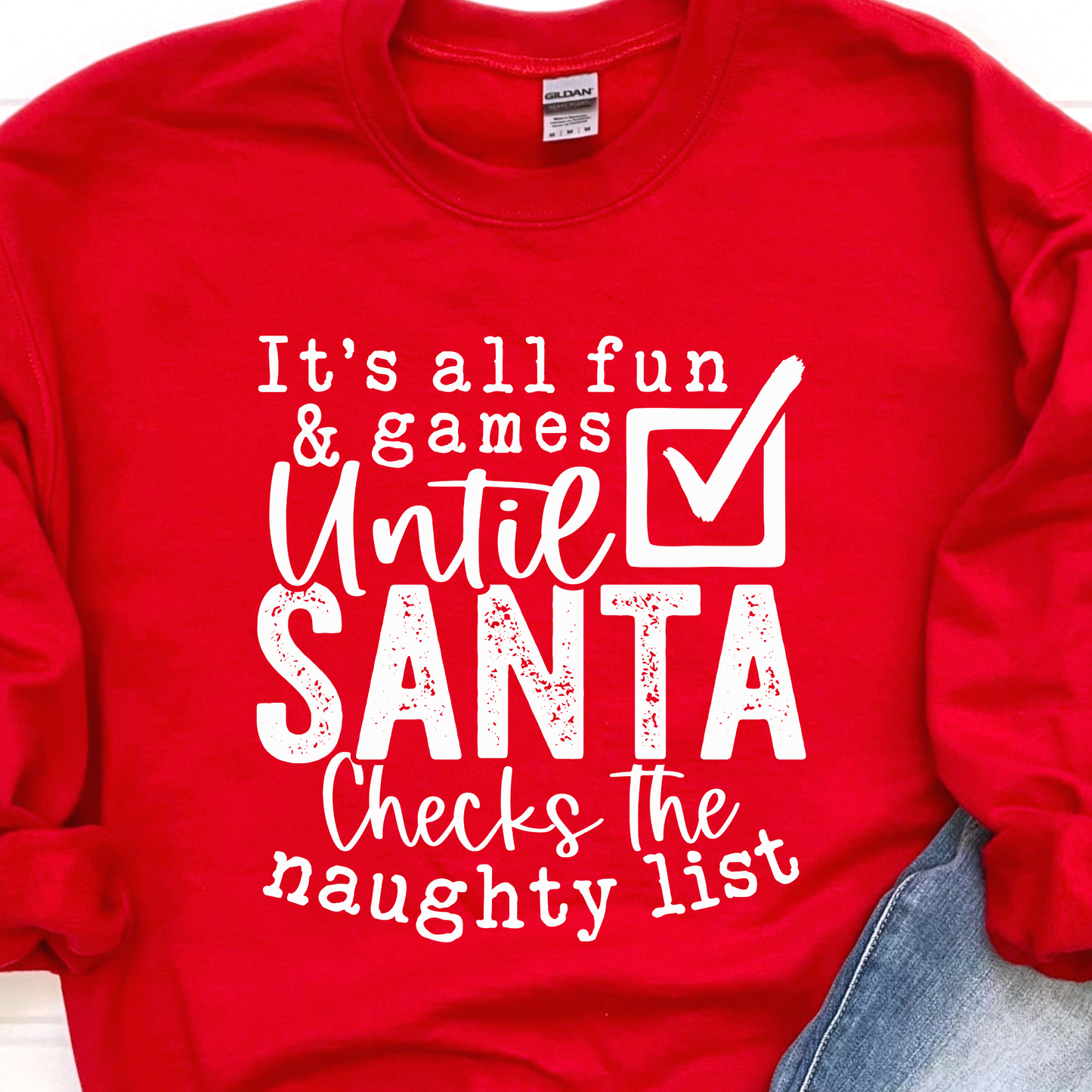 Naughty List Sweatshirt