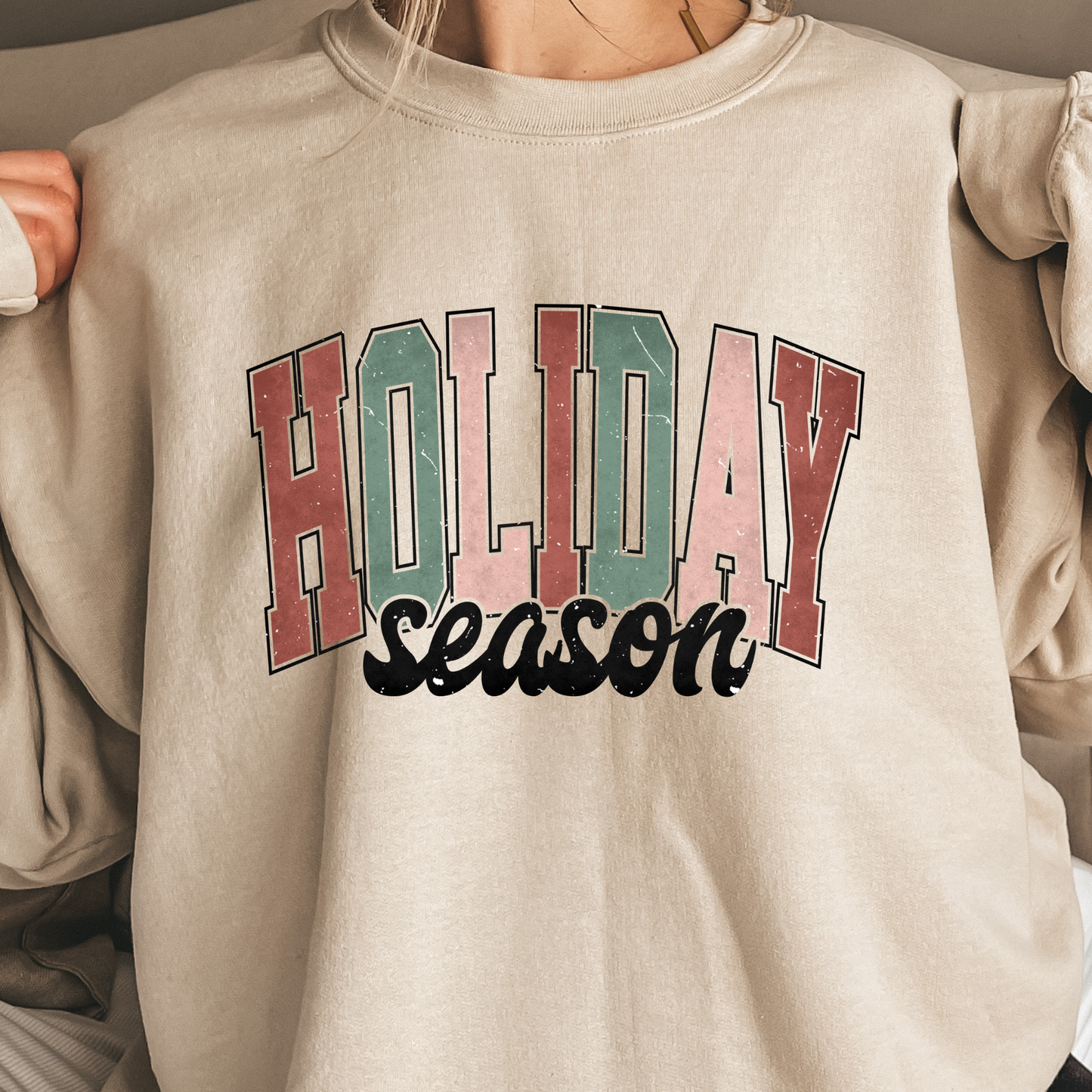 Holiday Season Sweatshirt