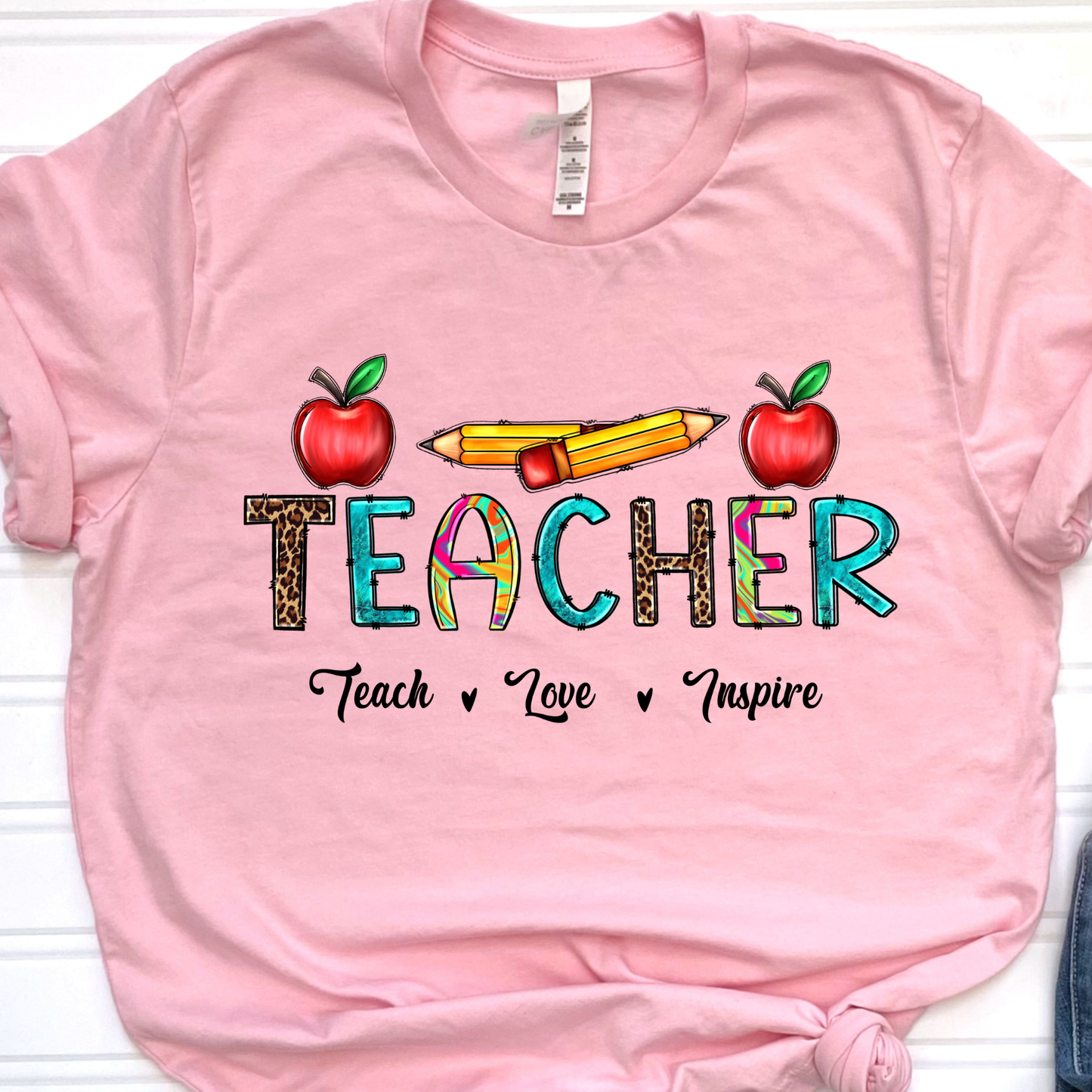 Teacher, Teach Love Inspire Graphic Tee