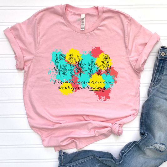 His Mercies Are New Graphic Tee