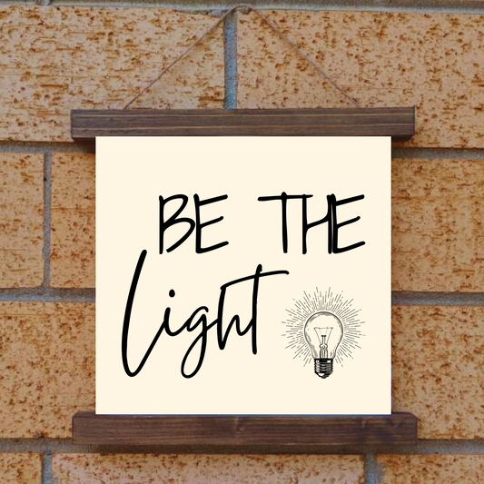 Be The Light Hanging Canvas