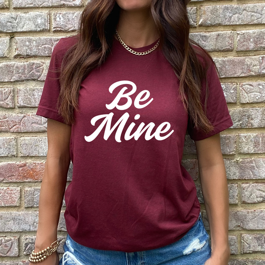 Be Mine Graphic Tee
