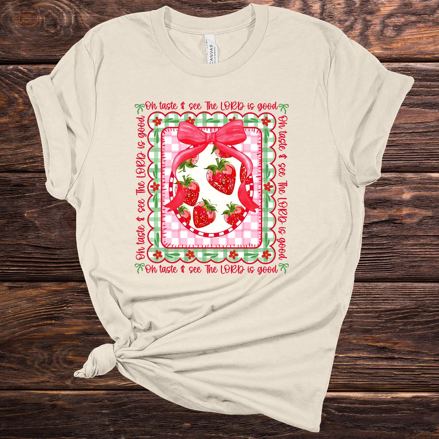 The Lord is Good Strawberry Graphic Tee