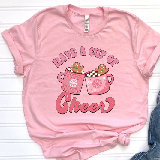 Have A Cup Of Cheer Graphic Tee