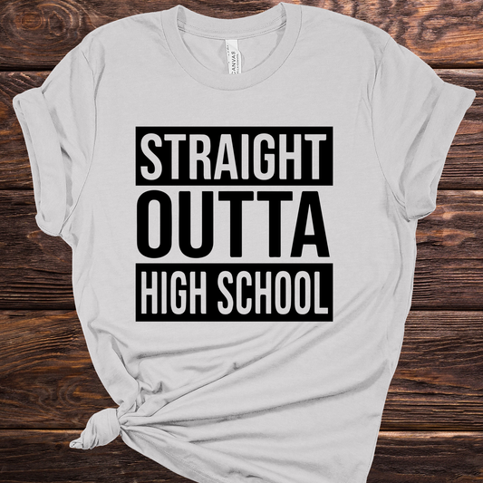 Straight Outta High School Graphic Tee