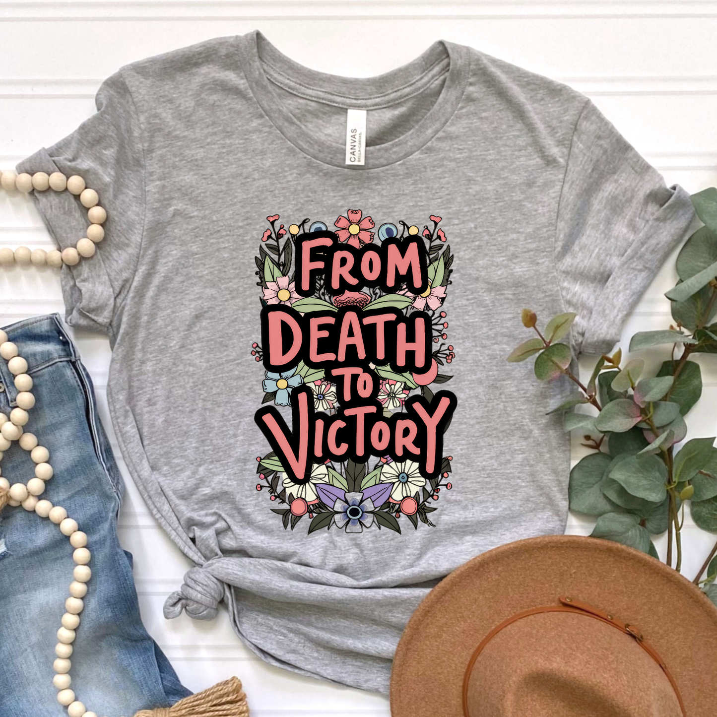 From Death to Victory Graphic Tee